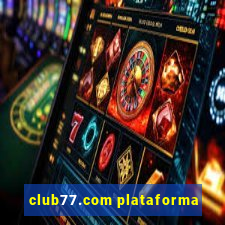 club77.com plataforma